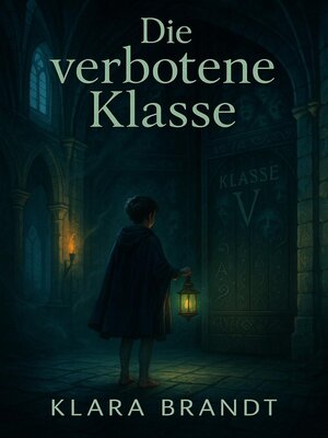 cover image of Die verbotene Klasse